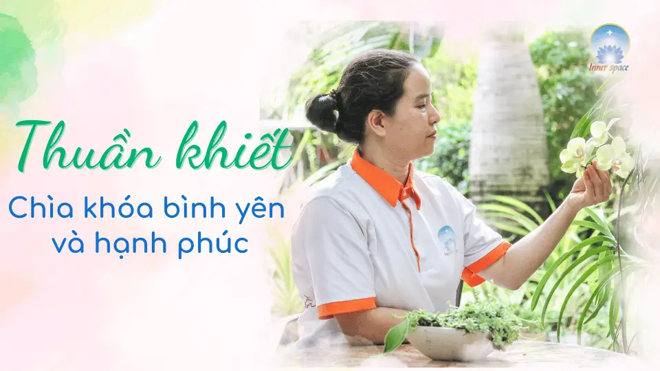 thuan-khiet-la-gi-ve-dep-cua-thuan-khiet-inner-space-viet-nam