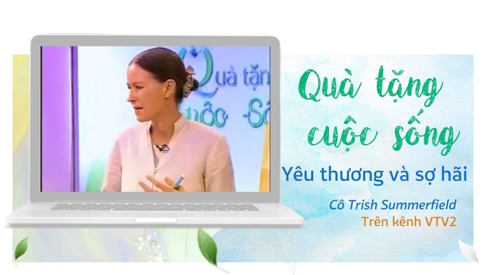 Yêu thương và sợ hãi I VTV2